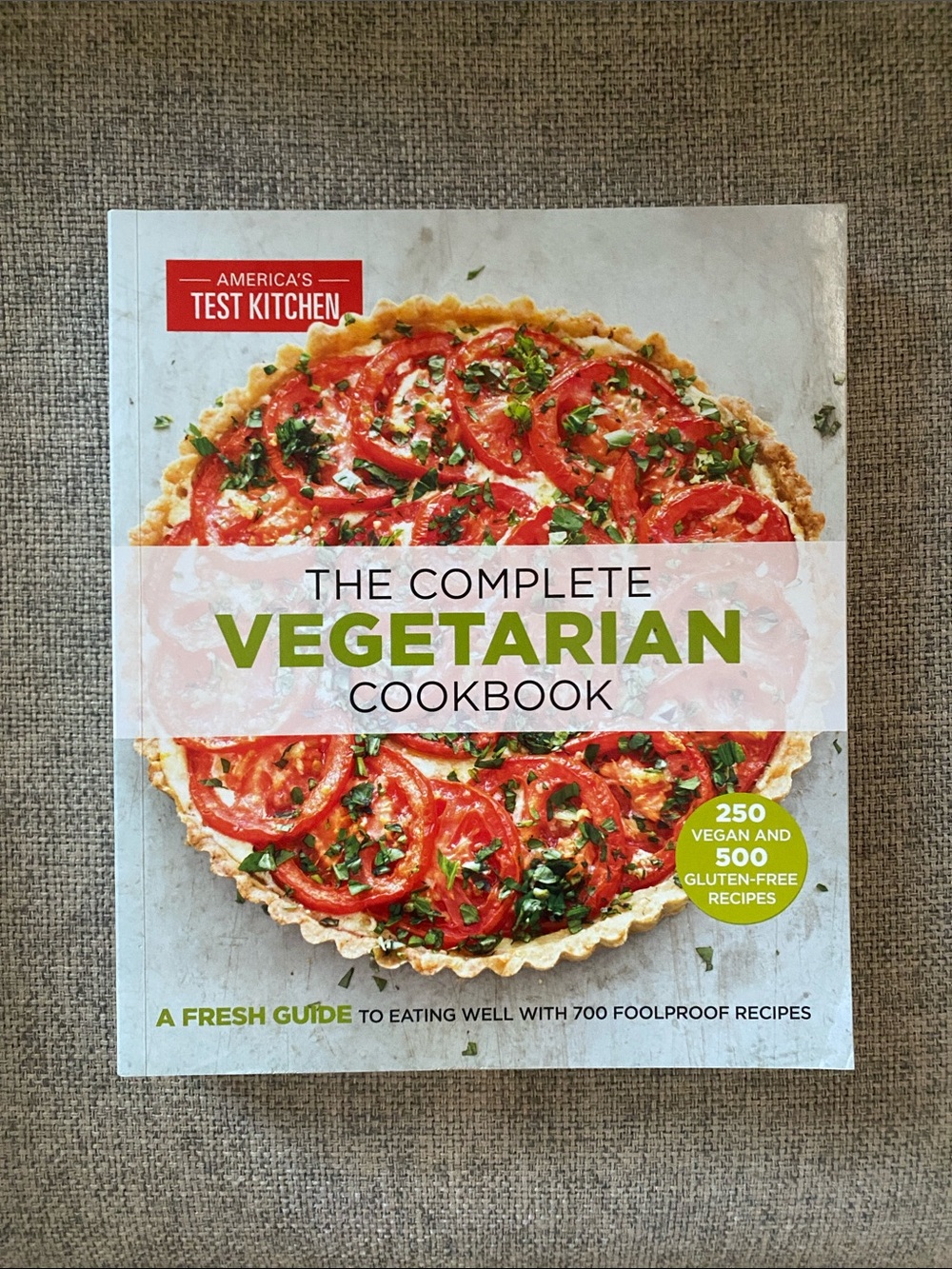 The Complete Vegetarian Cookbook - America’s Test Kitchen